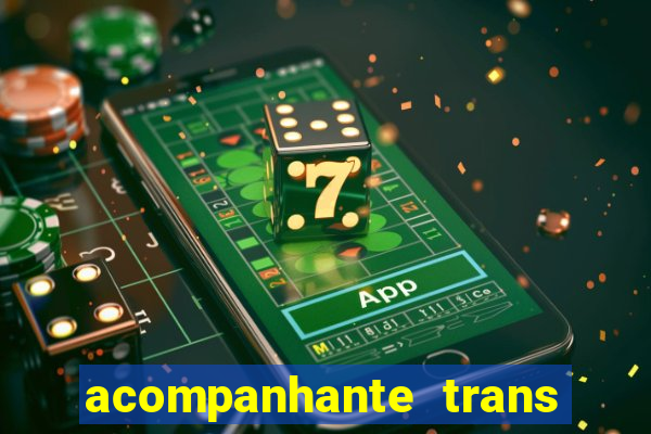 acompanhante trans de santos